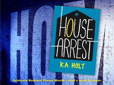 Sarah Tregay's List of Novels In Verse: Middle Grade House Arrest