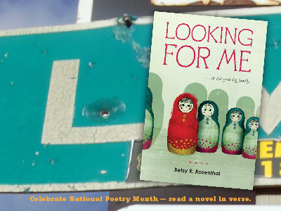 Sarah Tregay's List of Novels In Verse: Middle Grade Looking for Me