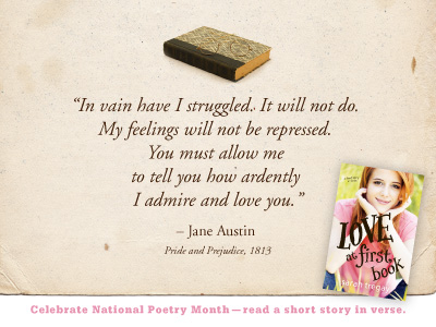 Celebrate National Poetry Month: Read a short Story in Poems (Love at First Book by Sarah Tregay, author of Love and Leftovers)